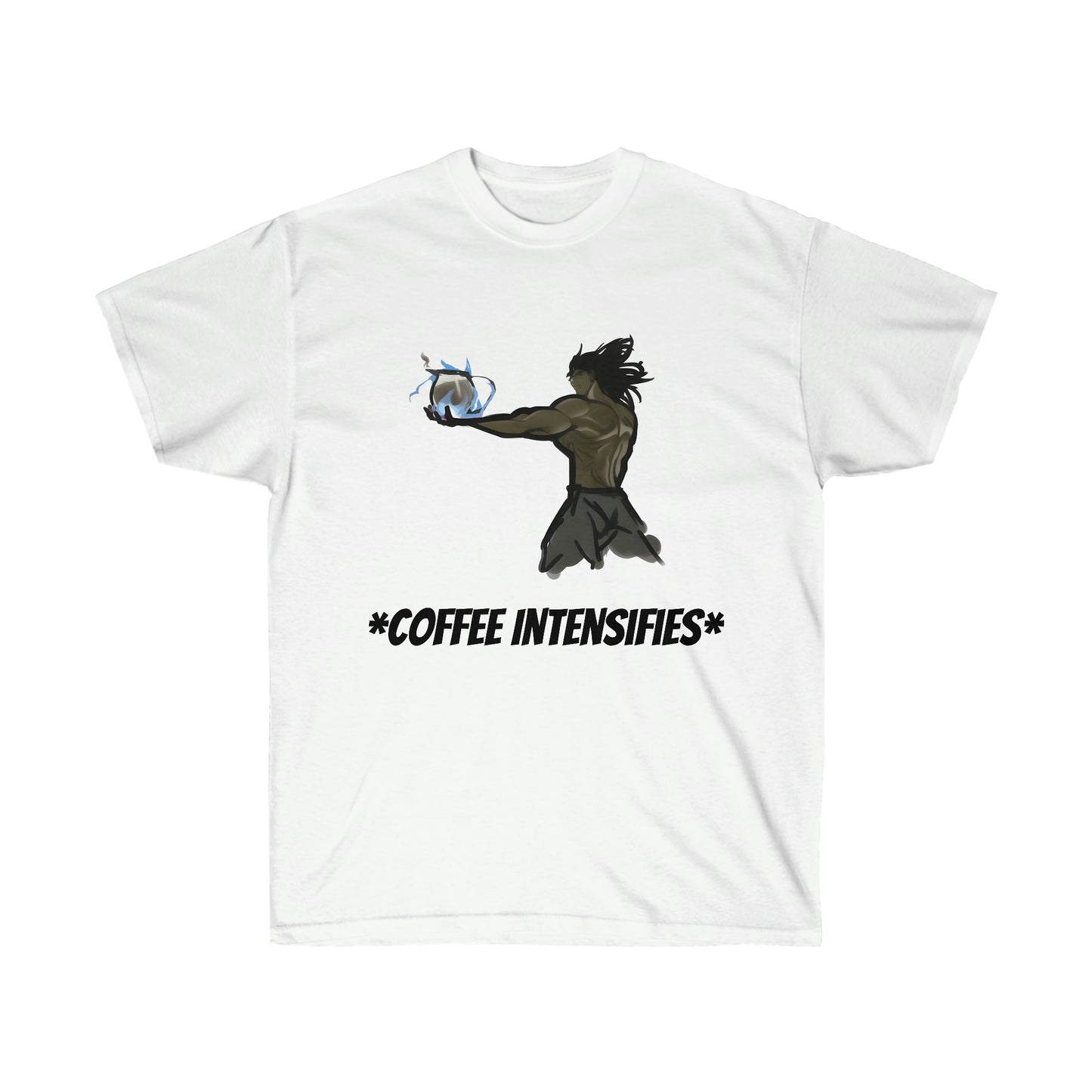A white shirt featuring muscular man with black hair and gray shorts. He is holding a coffee pot with flames wrapping around it. Below him, black text reading *COFFEE INTENSIFIES* is listed.