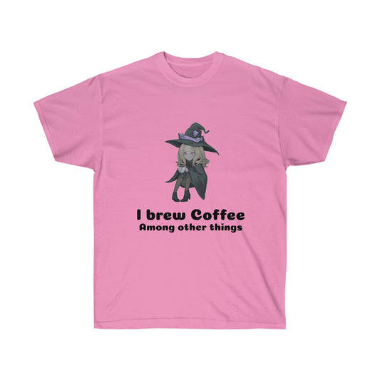 An azalea coloured t-shirt with a blond witch in a black robe and hat drinking coffee. The black text reads "I brew coffee among other things"